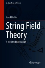 String Field Theory: A Modern Introduction | Springer Nature Link