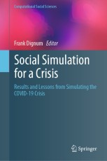 Social Simulation for a Crisis: Results and Lessons from