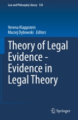 Theory of Legal Evidence - Evidence in Legal Theory | Springer