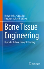Bone Tissue Engineering: Bench to Bedside Using 3D Printing