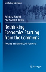 Rethinking Economics Starting from the Commons: Towards an