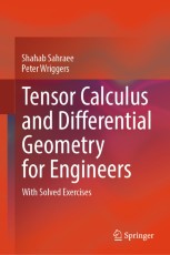Tensor Calculus and Differential Geometry for Engineers: With