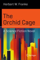 The Orchid Cage: A Science Fiction Novel | Springer Nature Link
