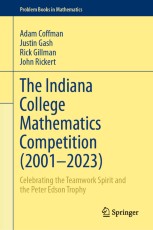 The Alberta High School Math Competitions 1957-2006: A Canadian Problem Book (Problem Books) [ハードカバー] Liu， Andy The Alberta High School Math Competitions 1957-2006: A