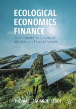 Ecological Economics and Finance: An Introduction to Sustainable