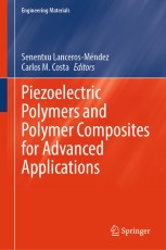 Piezoelectric Polymers and Polymer Composites for Advanced
