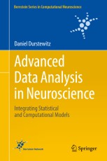 Advanced Data Analysis in Neuroscience: Integrating Statistical