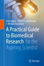 A Practical Guide to Biomedical Research: for the Aspiring