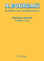N. Bourbaki Topologie Générale V 978-3-540-34486-5