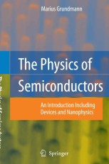 The Physics of Semiconductors: An Introduction Including