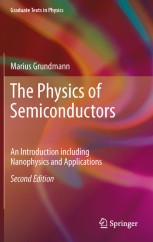 The Physics of Semiconductors: An Introduction Including