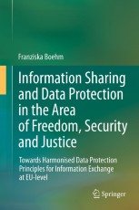 Information Sharing and Data Protection in the Area of Freedom