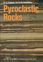 洋書 Pyroclastic  Rocks 978-3-642-74864-6