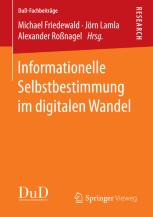 Informationelle Selbstbestimmung im digitalen Wandel | Springer