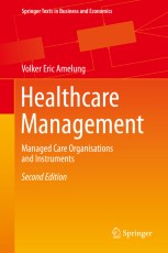 Healthcare Management: Managed Care Organisations and