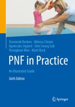 PNF in Practice: An Illustrated Guide | SpringerLink