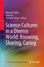 洋書 Science Cultures in a Diverse World Science Cultures in a Diverse World: Knowing, Sharing, Caring