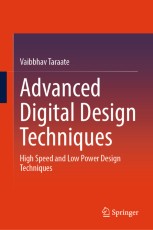 Advanced Digital Design Techniques: High Speed and Low Power