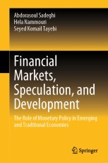 Financial Markets, Speculation, and Development: The Role of