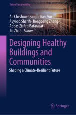 Designing Healthy Buildings and Communities: Shaping a