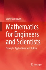 Mathematics for Engineers and Scientists: Concepts, Applications