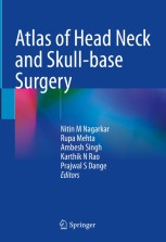 Atlas of Head Neck and Skull-base Surgery | Springer Nature Link