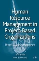 Human Resource Management in Project-Based Organizations: The HR