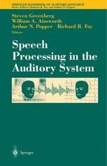 Speech Processing in the Auditory System: An Overview | Springer Nature ...