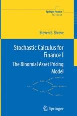 Stochastic Calculus for Finance I: The Binomial Asset