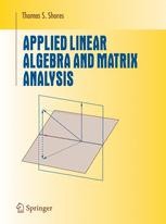 Applied Linear Algebra and Matrix Analysis | SpringerLink Applied Linear Algebra and Matrix Analysis | SpringerLink