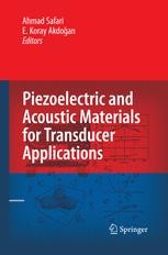 Piezoelectric and Acoustic Materials for Transducer Applications 