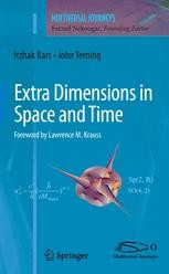 Extra Dimensions in Space and Time | Springer Nature Link