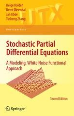 Stochastic Partial Differential Equations Stochastic Partial Differential Equations