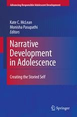 Narrative Development in Adolescence: Creating the Storied Self ...
