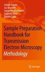 Sample Preparation Handbook for Transmission Electron Microscopy ...