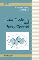 Fuzzy Modeling and Fuzzy Control | SpringerLink