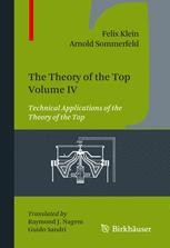 The Theory of the Top. Volume IV: Technical Applications of