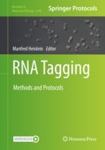 RNA Tagging: Methods and Protocols | Springer Nature Link