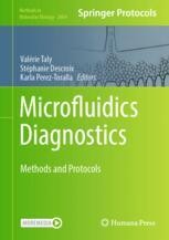 Microfluidics Diagnostics: Methods and Protocols | SpringerLink