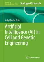 Artificial Intelligence (AI) in Cell and Genetic Engineering | Springer ...