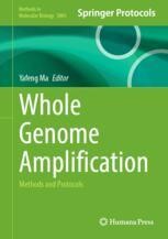 Whole Genome Amplification: Methods and Protocols | Springer Nature Link