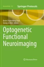 Optogenetic Functional Neuroimaging | Springer Nature Link