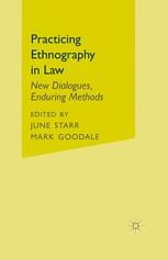 Practicing Ethnography in Law: New Dialogues, Enduring