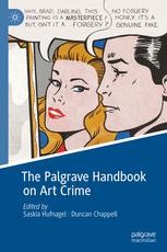The Palgrave Handbook on Art Crime 洋書 The Palgrave Handbook on Art Crime | Springer Nature Link