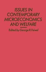 Issues In Contemporary Economics: Issues In Contemporary Microeconomics ...