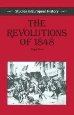 The Background Causes Of Revolution In 1848 Springerlink