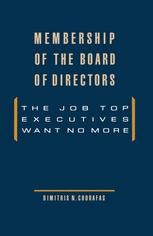 Membership Of The Board Of Directors: The Job Top Executives Want No ...