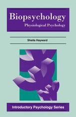 Biopsychology: Physiological Psychology | SpringerLink