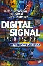 Digital Signal Processing: Concepts and Applications