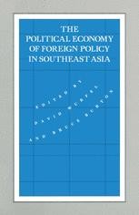 The Political Economy of Foreign Policy in Southeast Asia | Springer ...